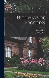 Cover image for Highways of Progress