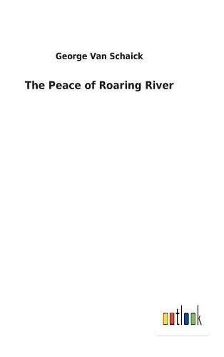 The Peace of Roaring River