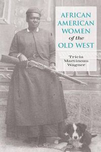 Cover image for African American Women of the Old West