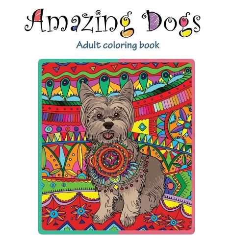 Cover image for Amazing Dogs: Adult Coloring Book