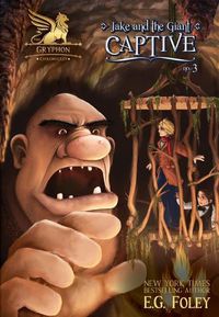 Cover image for Jake & the Giant: Captive