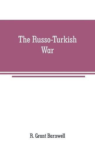 Cover image for The Russo-Turkish War