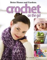 Cover image for Crochet on the Go (Leisure Arts #4326)