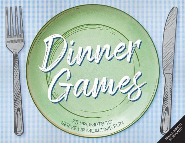 Dinner Games