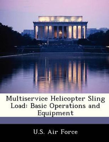 Multiservice Helicopter Sling Load