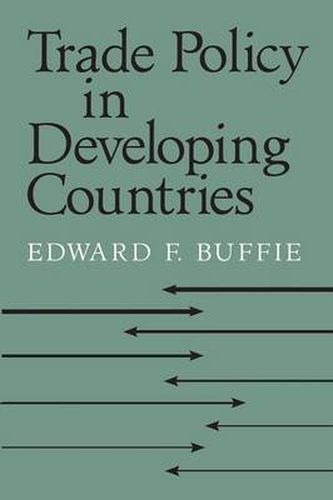 Cover image for Trade Policy in Developing Countries