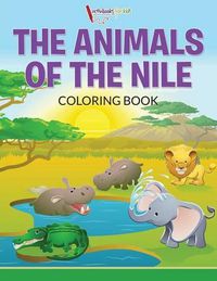 Cover image for The Animals of the Nile Coloring Book