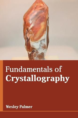 Cover image for Fundamentals of Crystallography