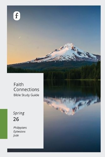 Cover image for Faith Connections Adult Bible Study Guide Winter (March/April/May 2026)