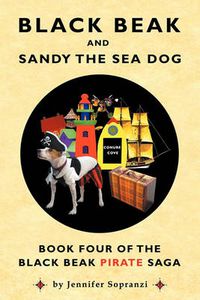 Cover image for Black Beak and Sandy the Sea Dog