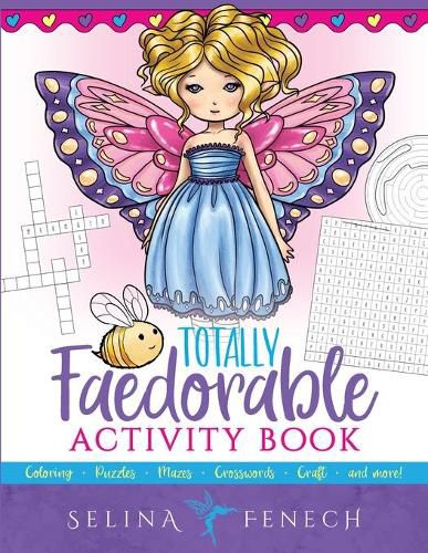 Cover image for Totally Faedorable Activity Book: Fantasy Coloring and Activities for Kids ages 4-8