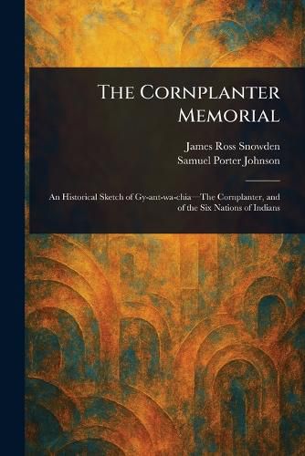 Cover image for The Cornplanter Memorial