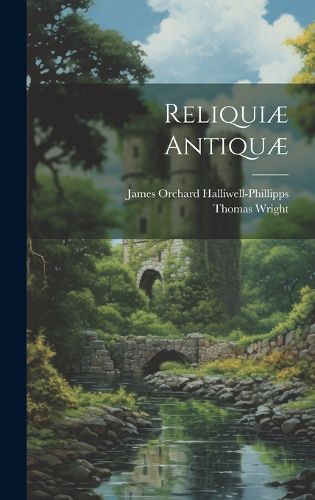 Cover image for Reliquiae Antiquae