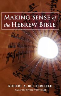 Cover image for Making Sense of the Hebrew Bible