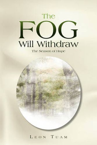 Cover image for The Fog Will Withdraw: The Season of Hope