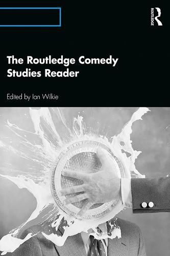 The Routledge Comedy Studies Reader