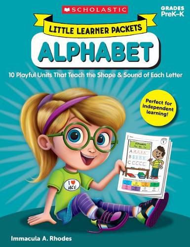 Cover image for Little Learner Packets: Alphabet: 10 Playful Units That Teach the Shape & Sound of Each Letter