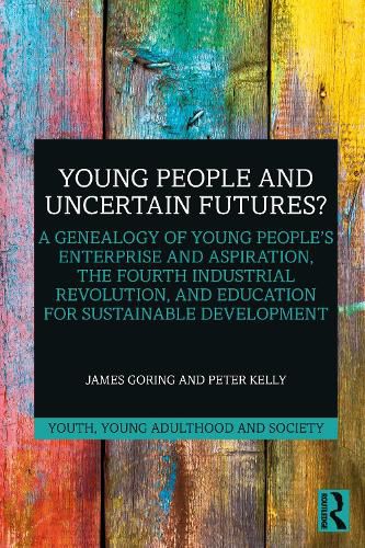 Cover image for Young People and Uncertain Futures?