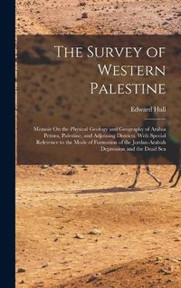 Cover image for The Survey of Western Palestine