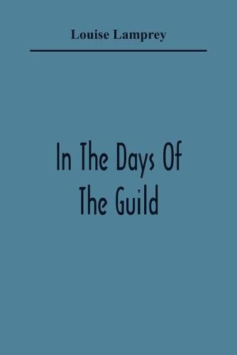 Cover image for In The Days Of The Guild