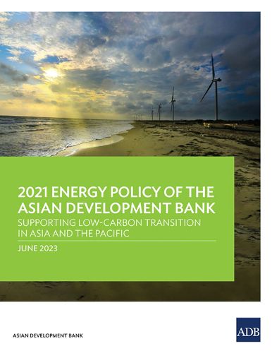 Cover image for 2021 Energy Policy of the Asian Development Bank