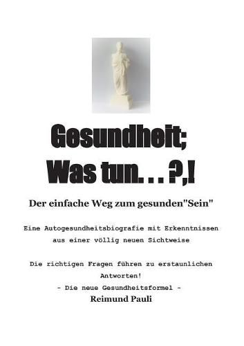 Cover image for Gesundheit; Was Tun ... ?, !