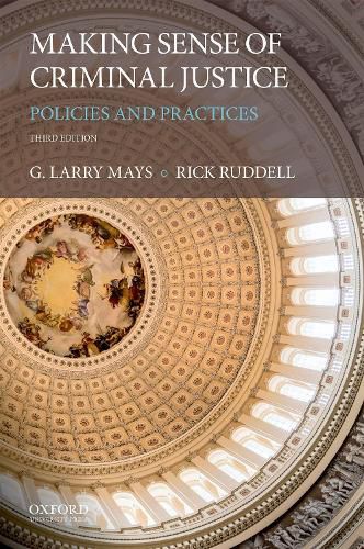 Cover image for Making Sense of Criminal Justice: Policies and Practices