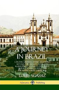 Cover image for A Journey in Brazil