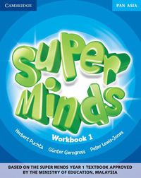 Cover image for Super Minds Level 1 Workbook Pan Asia Edition