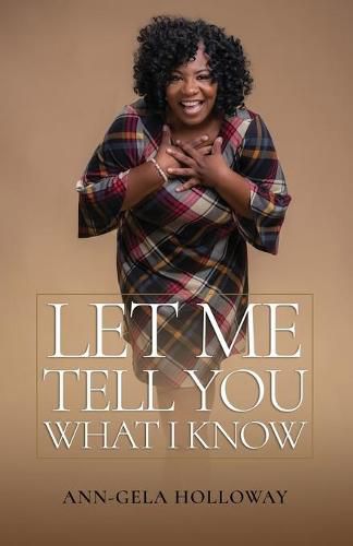 Cover image for Let Me Tell You What I Know