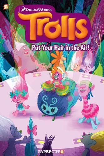 Trolls Hardcover Volume 2: Put Your Hair in the Air