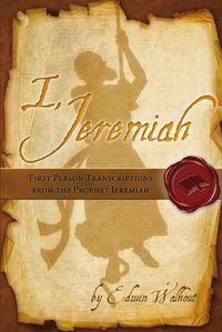 Cover image for I, Jeremiah