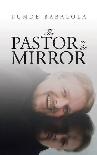 Cover image for The Pastor in the Mirror