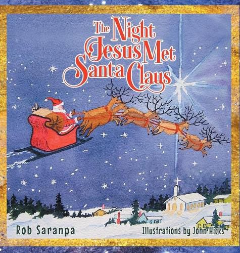 Cover image for The Night Jesus Met Santa Claus