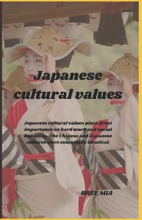 Cover image for Japanese cultural values
