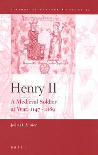 Cover image for Henry II: A Medieval Soldier at War, 1147-1189