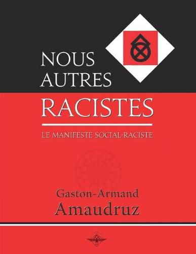 Cover image for Nous autres racistes
