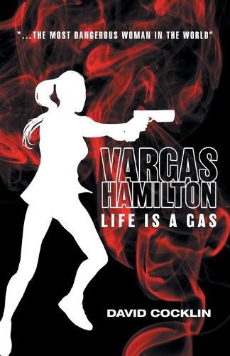 Cover image for Vargas Hamilton: Life Is A Gas