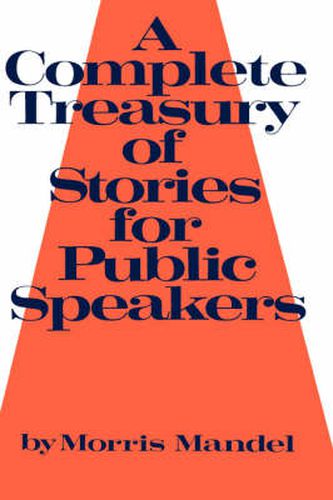 Cover image for A Complete Treasury of Stories for Public Speakers