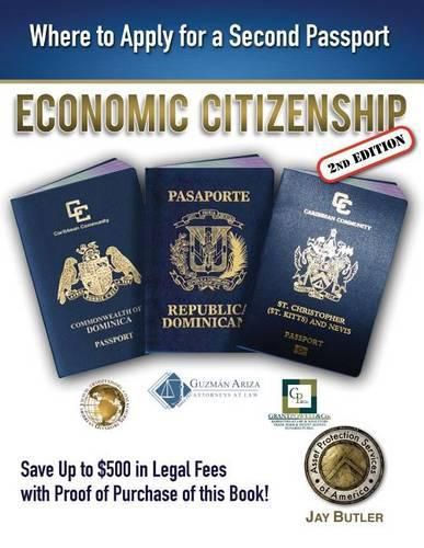 Cover image for Economic Citizenship (2nd Edition): Where to Apply for a Second Passport