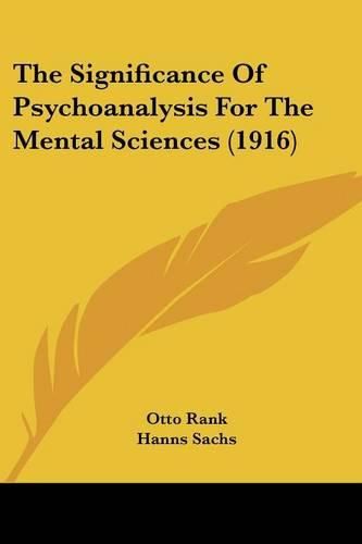 Cover image for The Significance of Psychoanalysis for the Mental Sciences (1916)