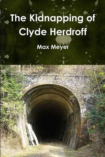 Cover image for The Kidnapping of Clyde Herdroff