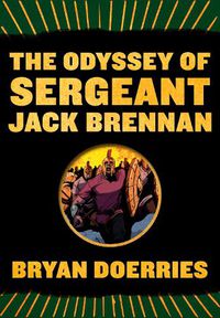 Cover image for The Odyssey of Sergeant Jack Brennan
