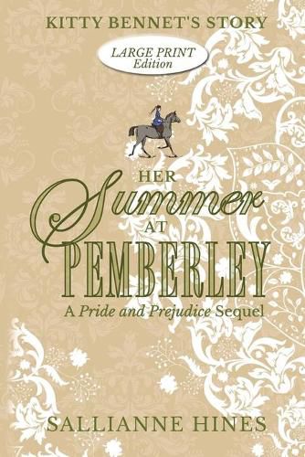 Cover image for Her Summer at Pemberley: Kitty Bennet's Story