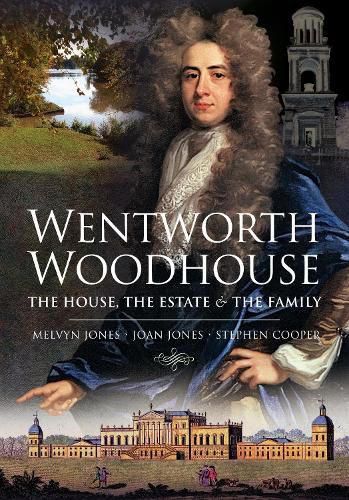 Cover image for Wentworth Woodhouse: The House, the Estate and the Family