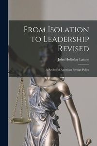 Cover image for From Isolation to Leadership Revised