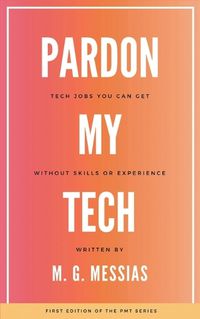 Cover image for Pardon My Tech