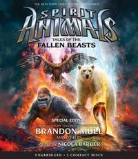 Cover image for Tales of the Fallen Beasts (Spirit Animals: Special Edition)