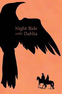 Cover image for Night Ride with Dahlia