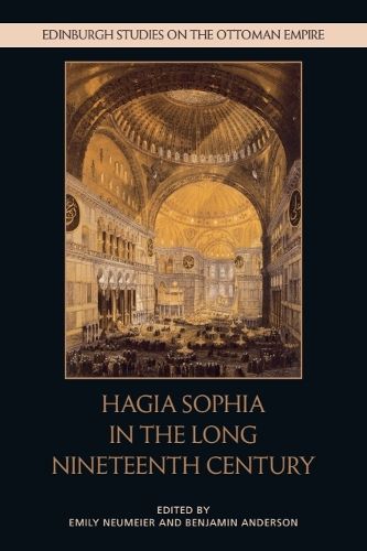 Cover image for Hagia Sophia in the Long Nineteenth Century